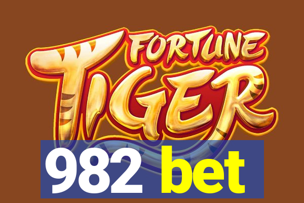 982 bet